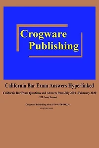 California Bar Exam Answers Hyperlinked: Hyperlinked, #4