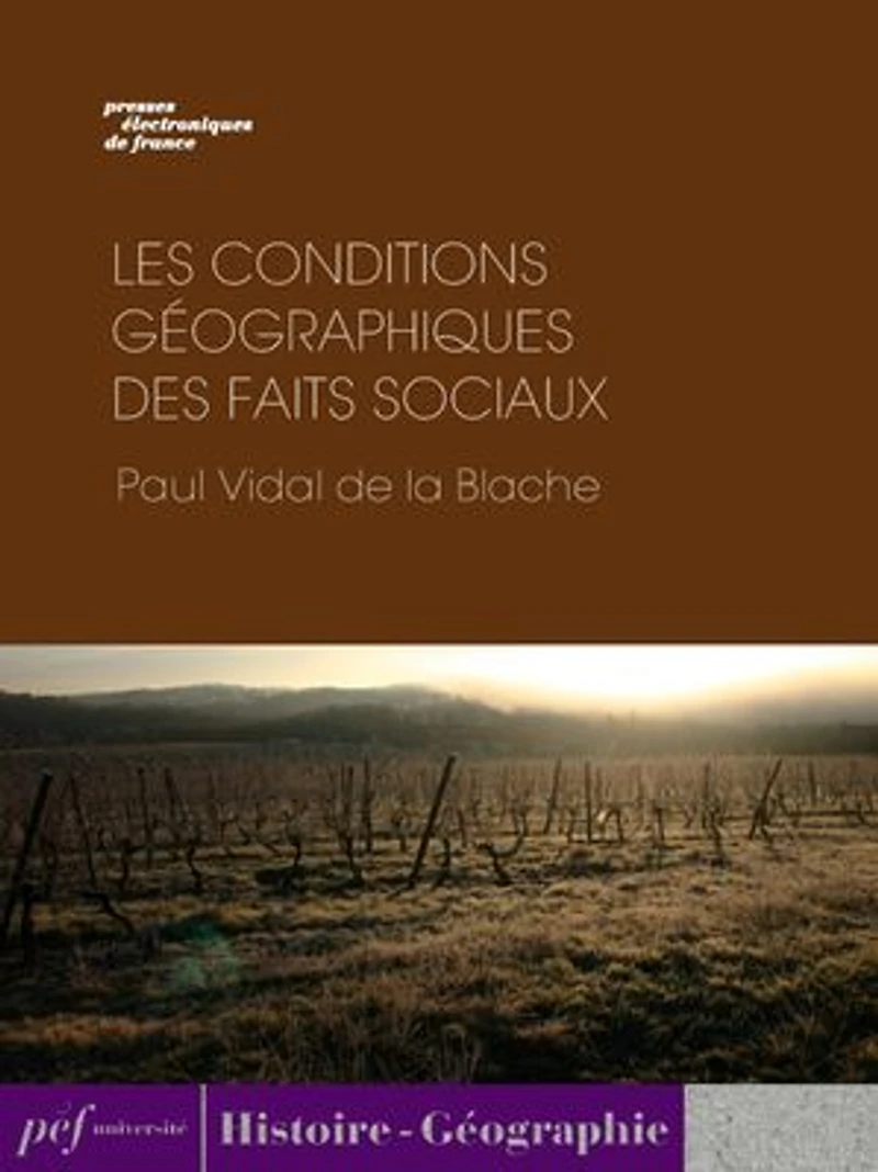 Les conditions géographiques des faits sociaux