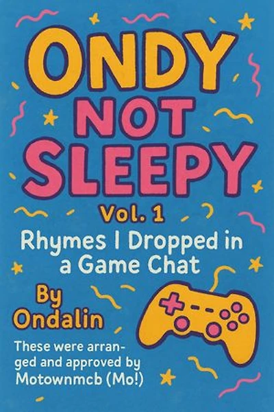Ondy Not Sleepy: Vol. 1, #1