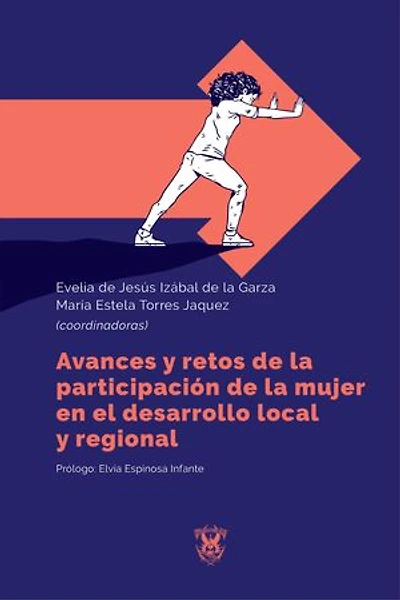 Avances y retos de la participación de la mujer en el desarrollo local y regional