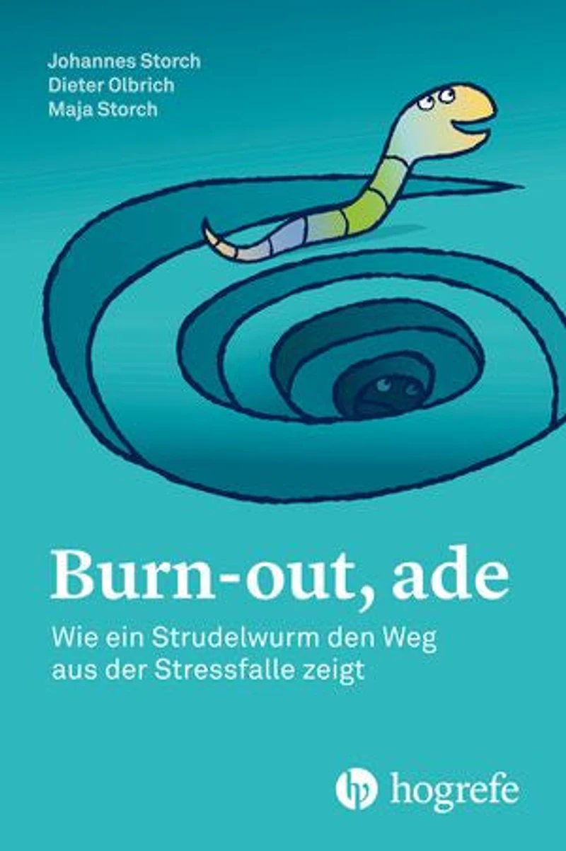 Burn–out, ade: Wie ein Strudelwurm den Weg aus der Stressfalle zeigt