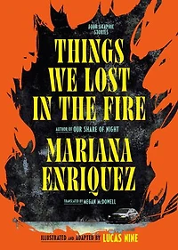 Things We Lost the Fire: Stories