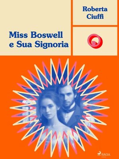 Miss Boswell e Sua Signoria: Gli amori dei Bawden, 5