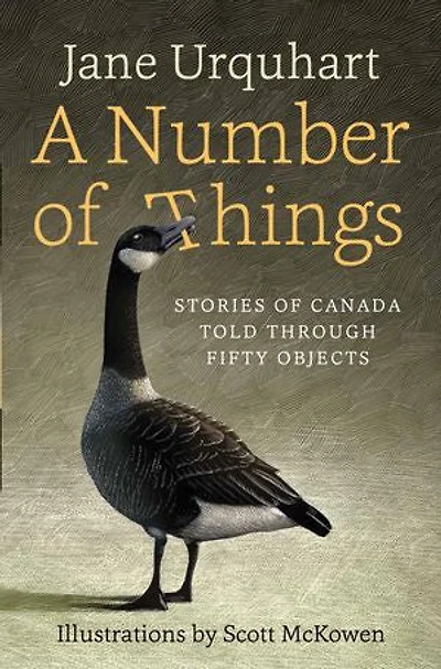 A Number of Things: Stories Canada Told Through Fifty Objects