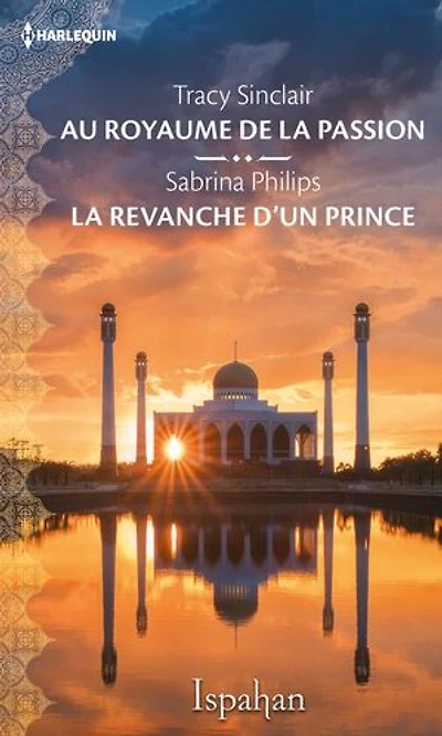 Au royaume de la passion - La revanche d'un prince