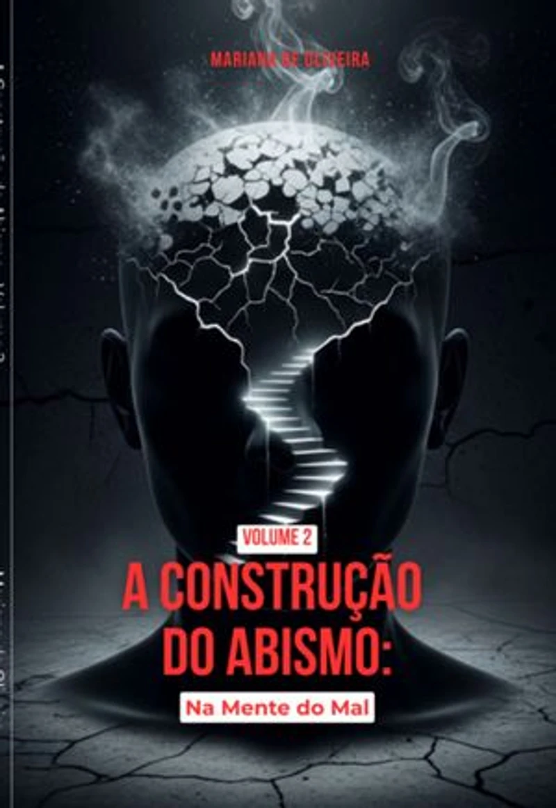A Construção Do Abismo – Volume