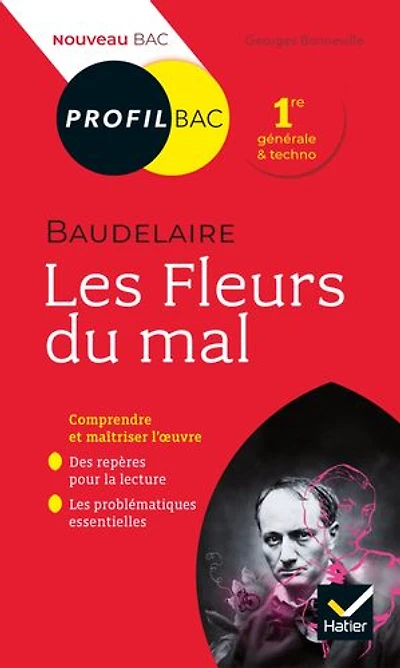 Les fleurs du mal (1857), Charles Baudelaire: 1re générale & techno