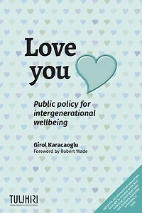 Love You: Public policy for intergenerational wellbeing
