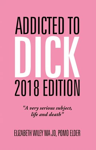 Addicted to Dick 2018 Edition: "A Very Serious Subject, Life and Death"