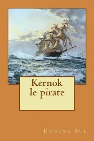 Kernok le pirate: Version intégrale