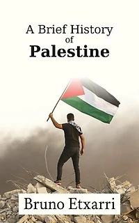 A Brief History of Palestine: Breve historia de, #2