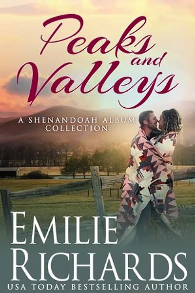 Peaks and Valleys: A Shenandoah Album Novella Collection