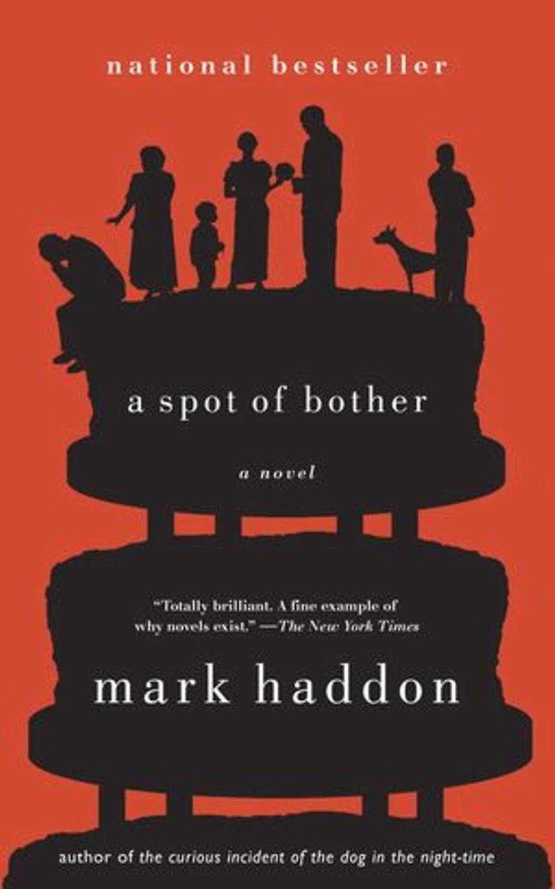 A Spot of Bother: Novel