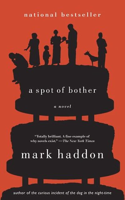 A Spot of Bother: Novel