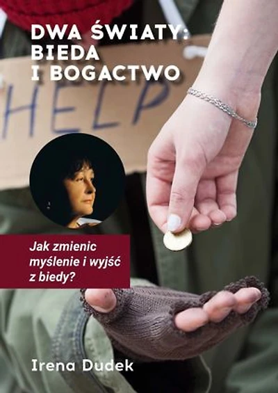Dwa światy: bieda i bogactwo