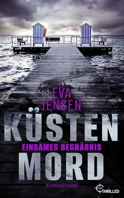 Küstenmord: Einsames Begräbnis: Kriminalroman