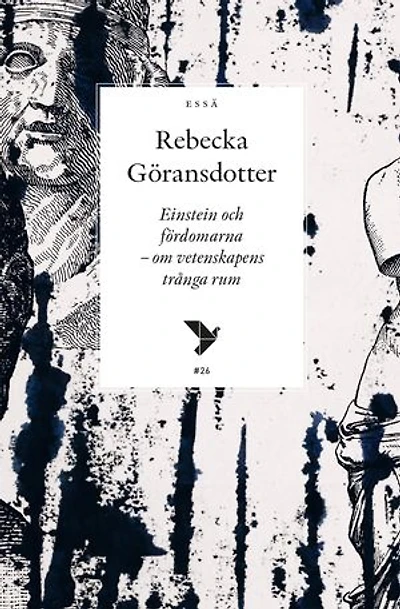 Einstein och fördomarna – om vetenskapens trånga rum