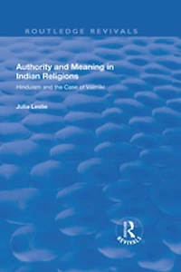 Authority and Meaning Indian Religions: Hinduism the Case of Valmiki