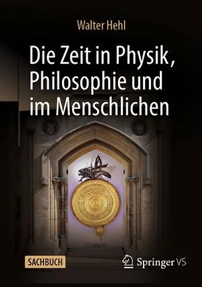 Die Zeit Physik, Philosophie und im Menschlichen