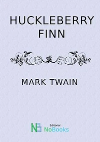 Las aventuras de Huckleberry Finn