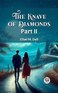 The Knave of Diamonds Part II