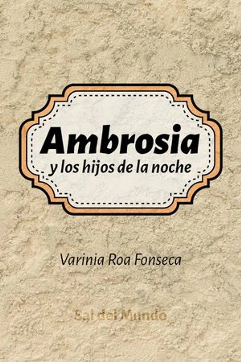 Ambrosia y los hijos de la noche