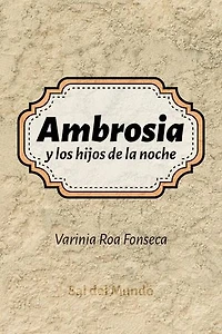 Ambrosia y los hijos de la noche