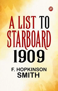 A List To Starboard 1909