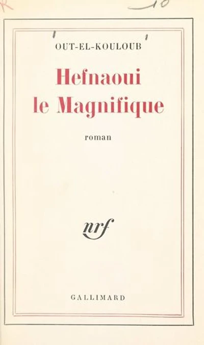 Hefnaoui le Magnifique