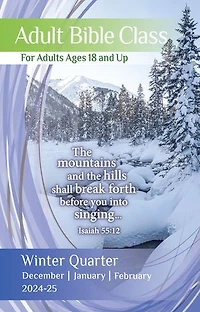 Adult Bible Class: Winter Quarter | December 2024, January, February 2025