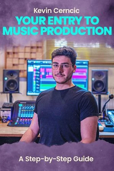Your Entry To Music Production: A Step-by-Step Guide