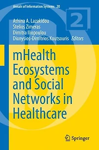 mHealth Ecosystems and Social Networks Healthcare