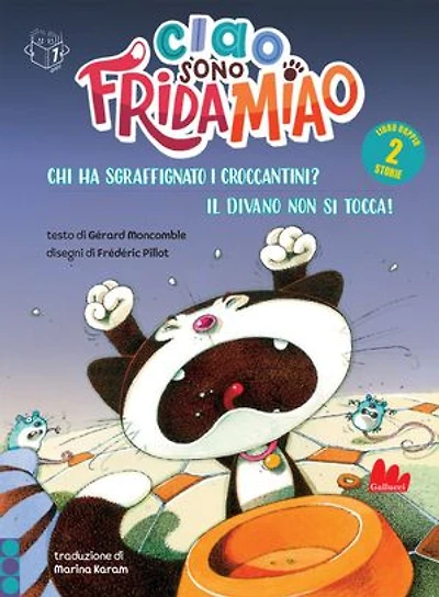 Ciao, sono Frida Miao. Chi ha sgraffignato i croccantini? - Il divano non si tocca