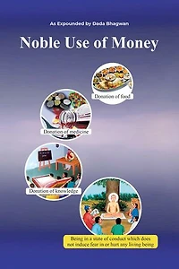 Noble Use Of Money (In English)