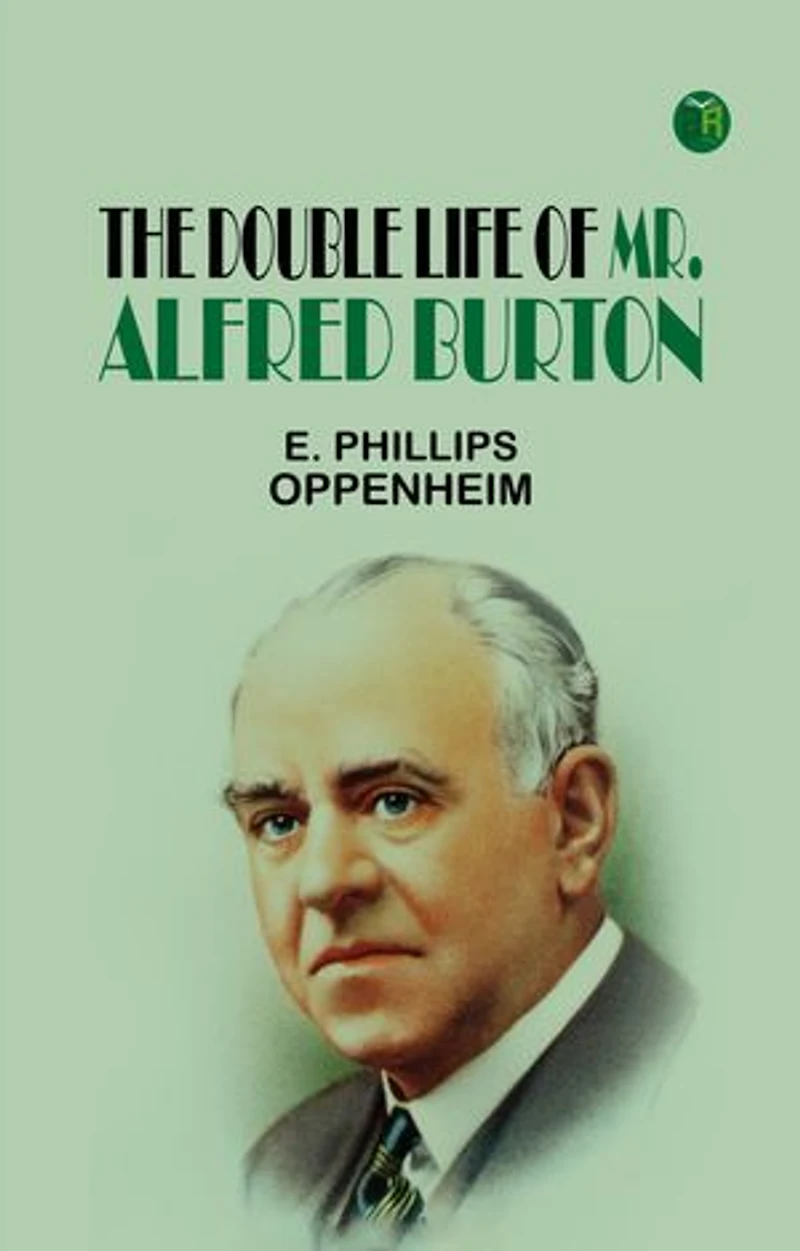 The Double Life Of Mr. Alfred Burton