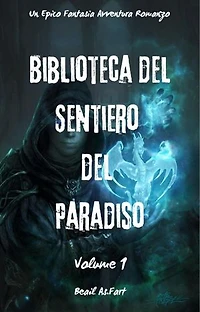 Biblioteca del Sentiero del Paradiso:Un Epico Fantasia Avventura Romanzo (Volume