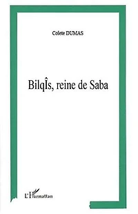 Bilqîs reine de Saba
