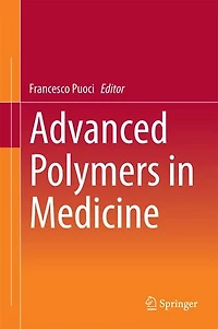 Advanced Polymers Medicine