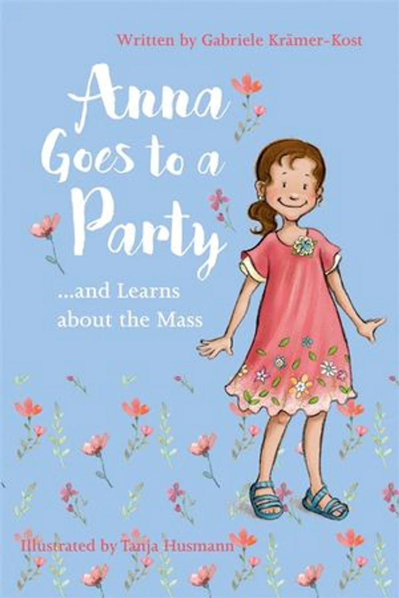 Anna Goes to a Party: And Learns about the Mass
