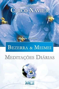 Meditações Diárias - Bezerra & Meimei