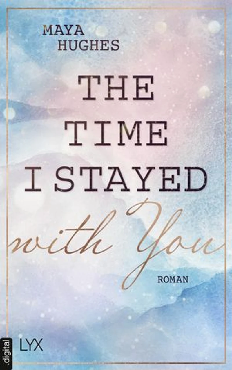 The Time I Stayed with You