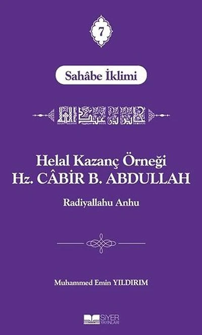 Helal Kazanç Örneği Hz. Cabir B. Abdullah