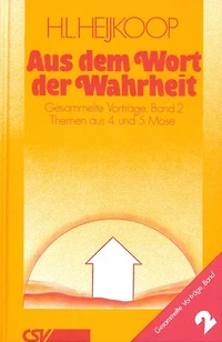 Aus dem Wort der Wahrheit: Band 2
