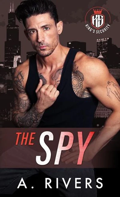 The Spy: A Hate to Love Romantic Suspense