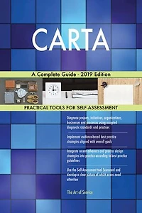 CARTA A Complete Guide - 2019 Edition