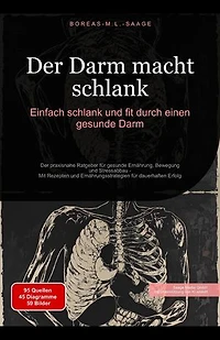 Der Darm macht schlank: Einfach schlank und fit durch einen gesunde Darm: Abnehmen (DE), #3