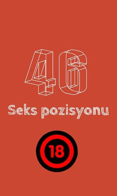 46 Seks pozisyonu ve açıklamaları: Seks pozisyınları