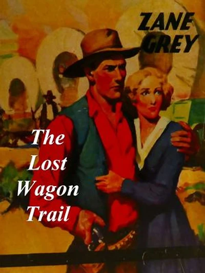The Lost Wagon Train