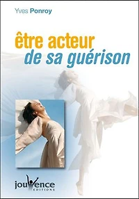 Être acteur de sa guérison