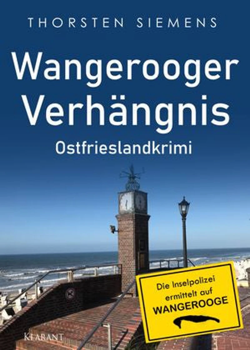 Wangerooger Verhängnis. Ostfrieslandkrimi